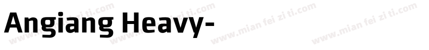 Angiang Heavy字体转换